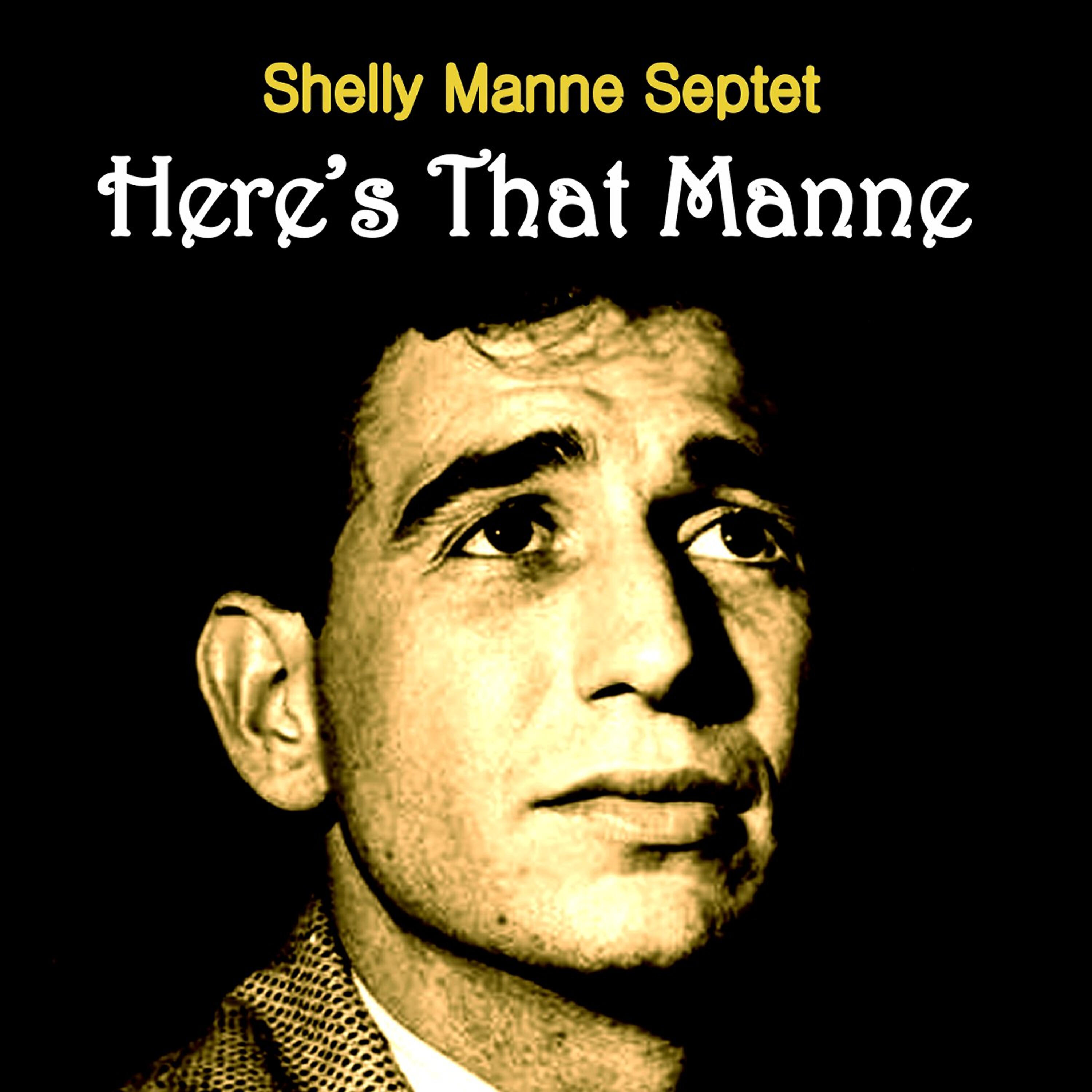 Релиз Here's That Manne