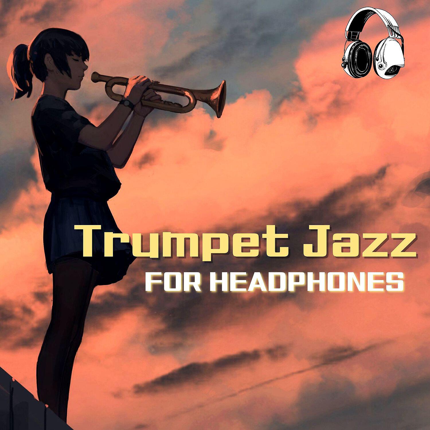 Релиз Trumpet Jazz for Headphones