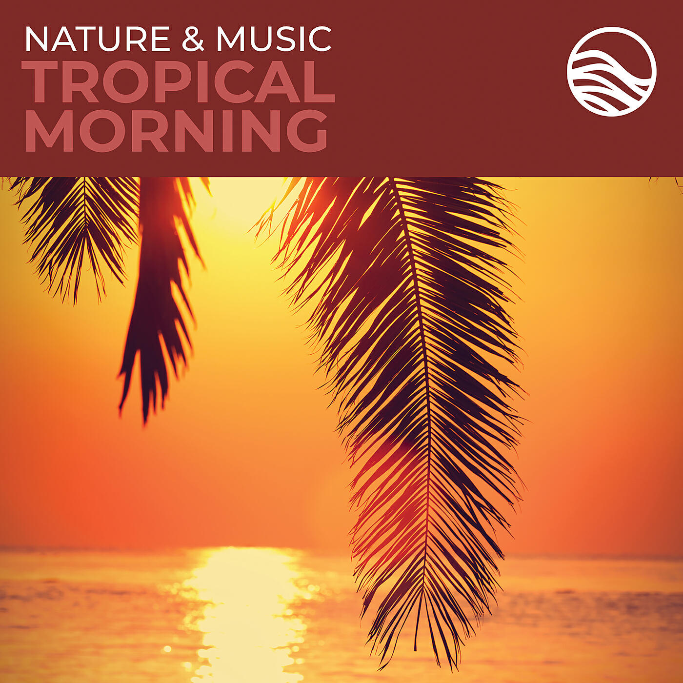 Релиз Nature & Music: Tropical Morning