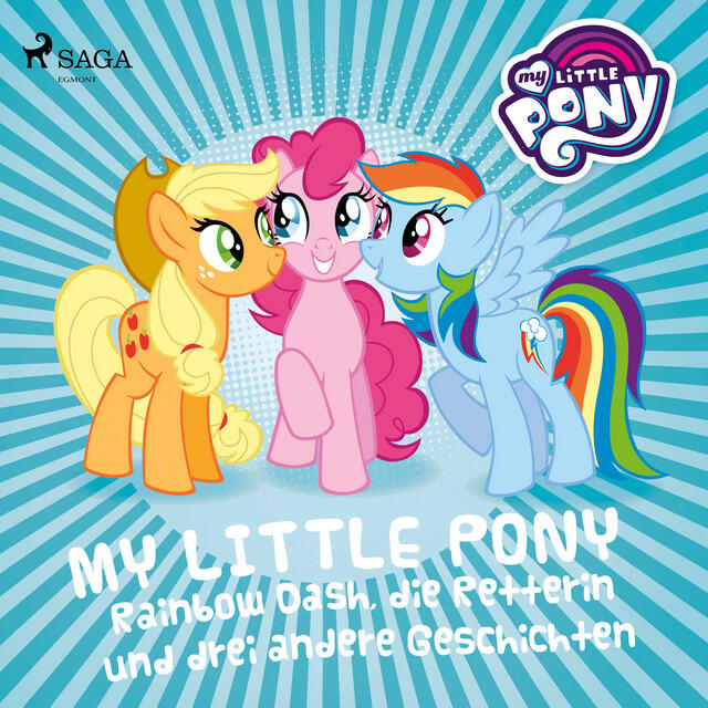 Релиз My Little Pony - Rainbow Dash, die Retterin und drei andere Geschichten