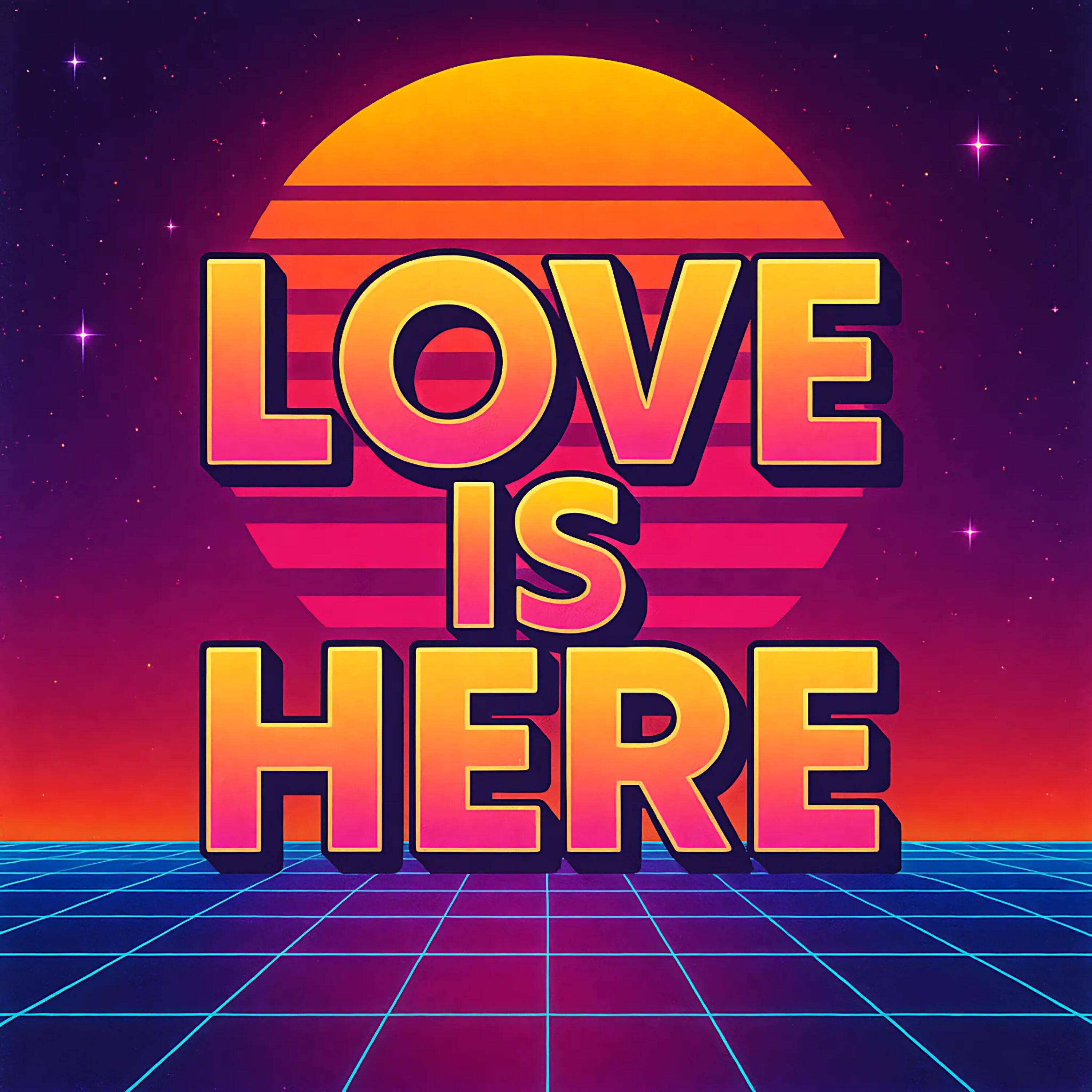 Релиз Love Is Here (Mixes)