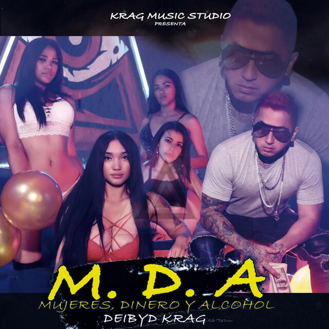 Релиз M.D.A. (Mujeres, Dinero y Alcohol)