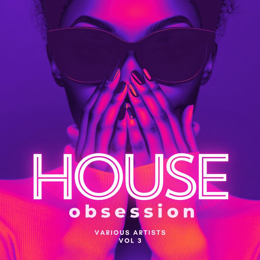 Релиз House Obsession, Vol. 3