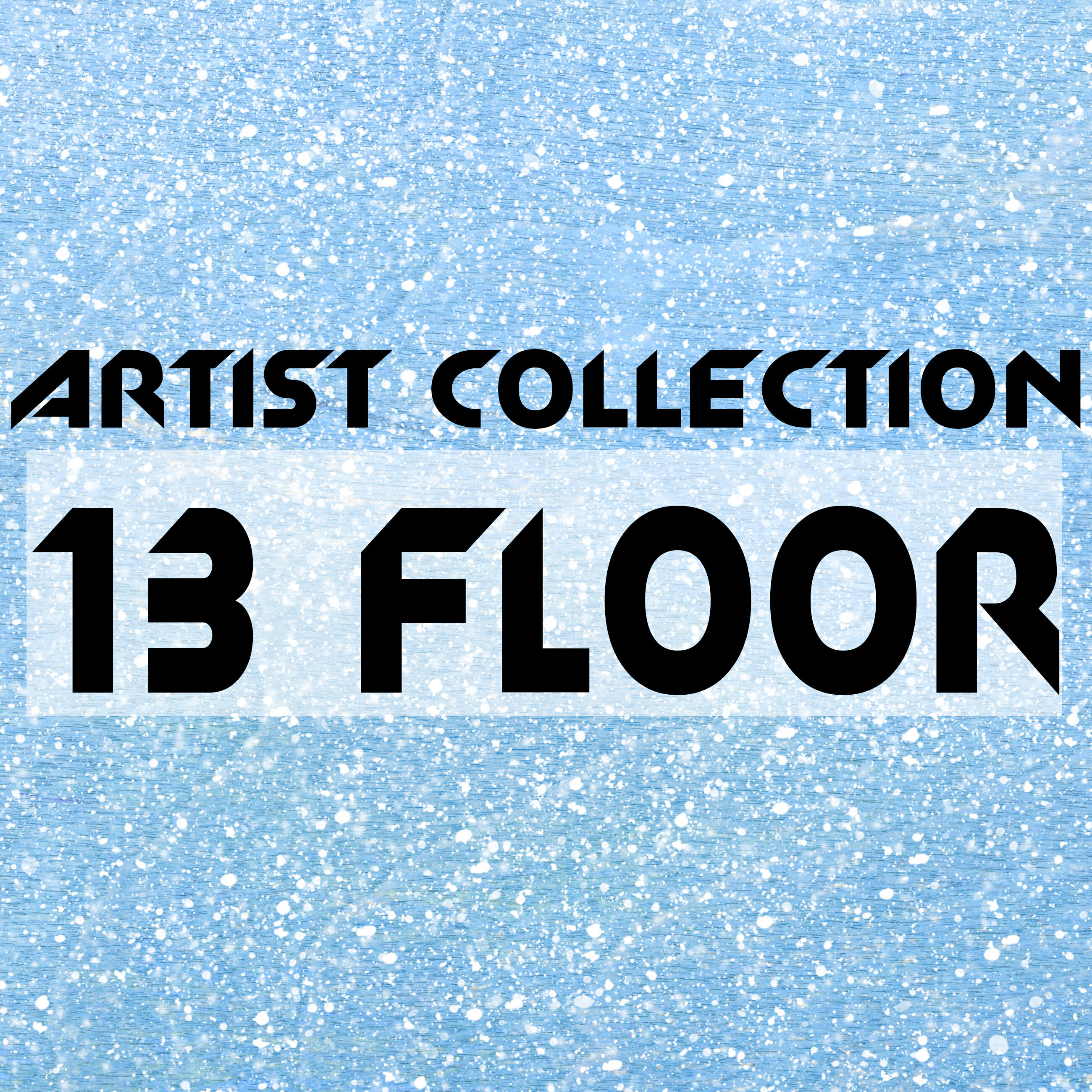 Релиз Artist Collection: 13 Floor