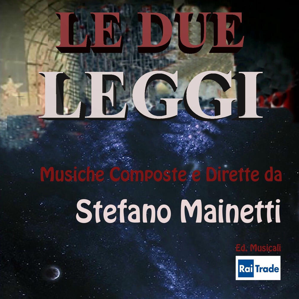 Релиз Le due leggi (Colonna sonora originale)