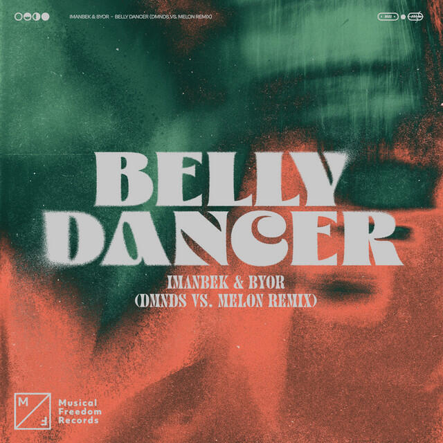 Релиз Belly Dancer (DMNDS vs. MELON Remix)