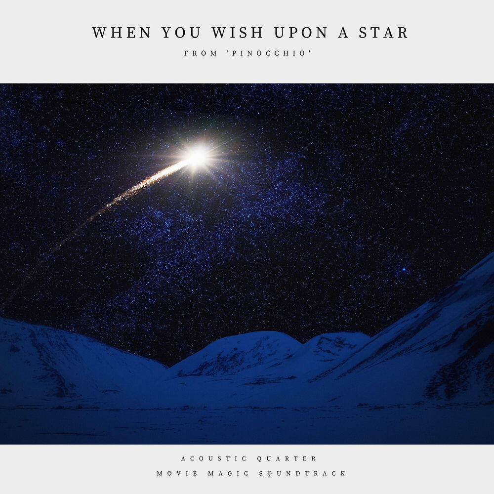 Релиз When You Wish Upon A Star (From 'Pinocchio')