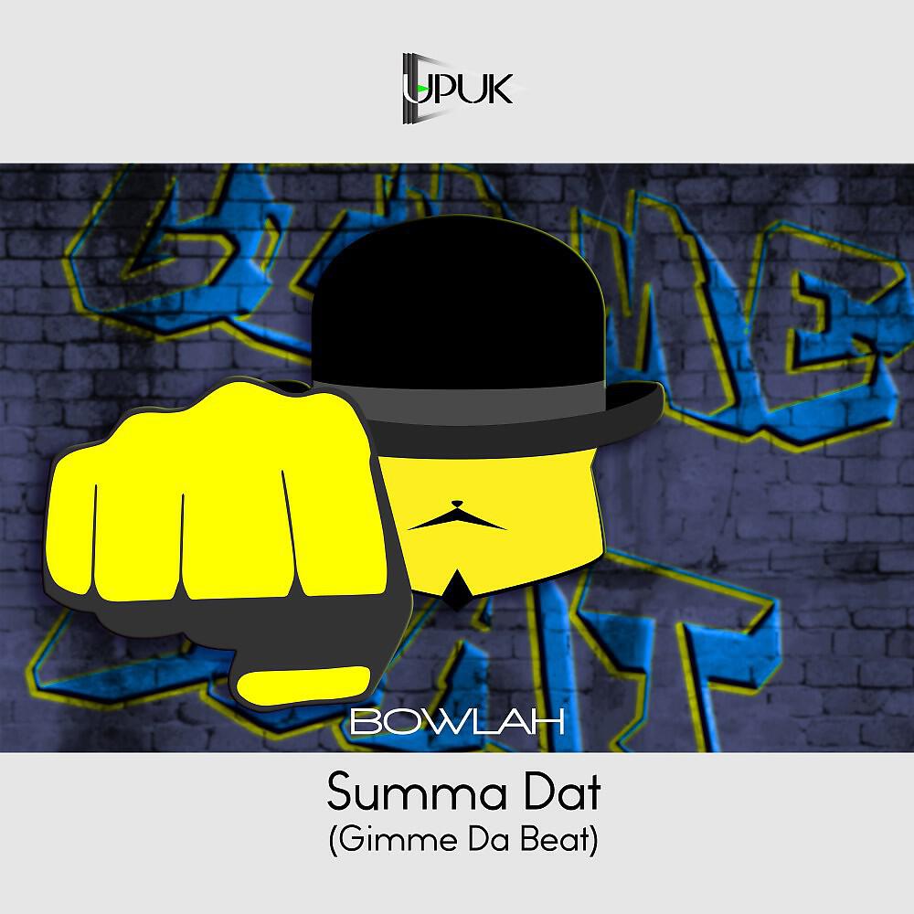 Релиз Summa Dat (Gimme da Beat)