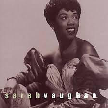 Sarah Vaughan; Orchestra under the direction of Joe Lipman