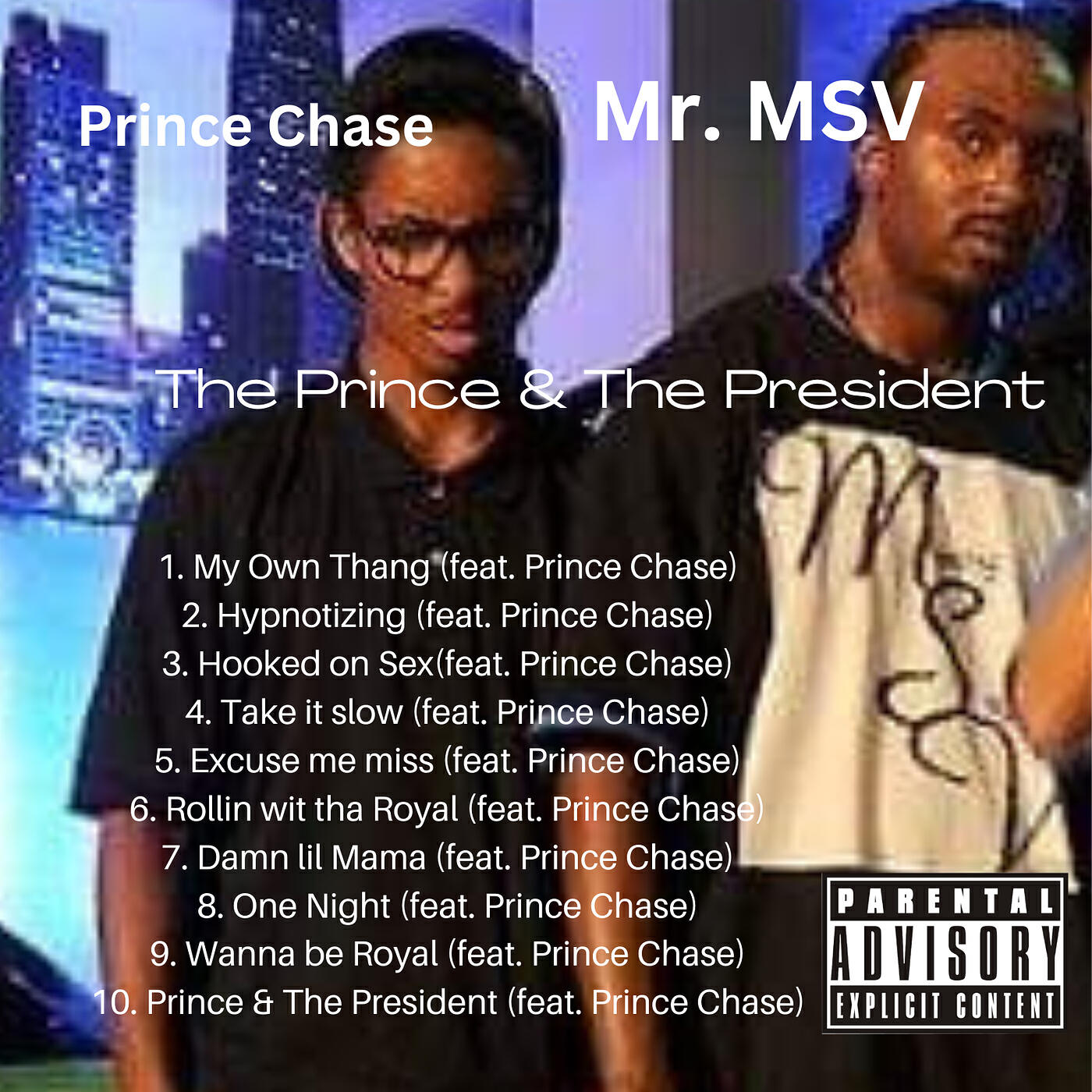 Релиз The Prince & the President