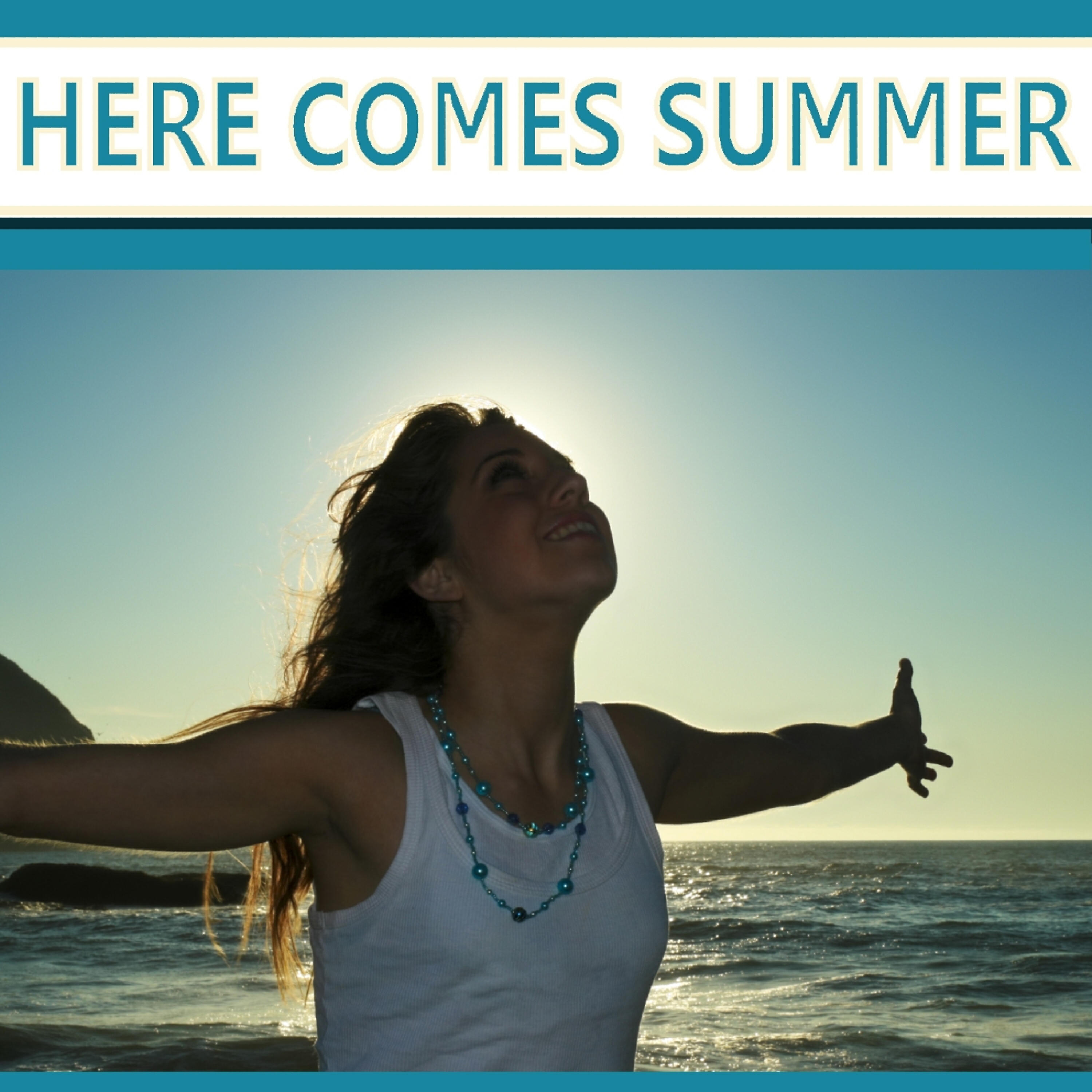 Релиз Here Comes Summer