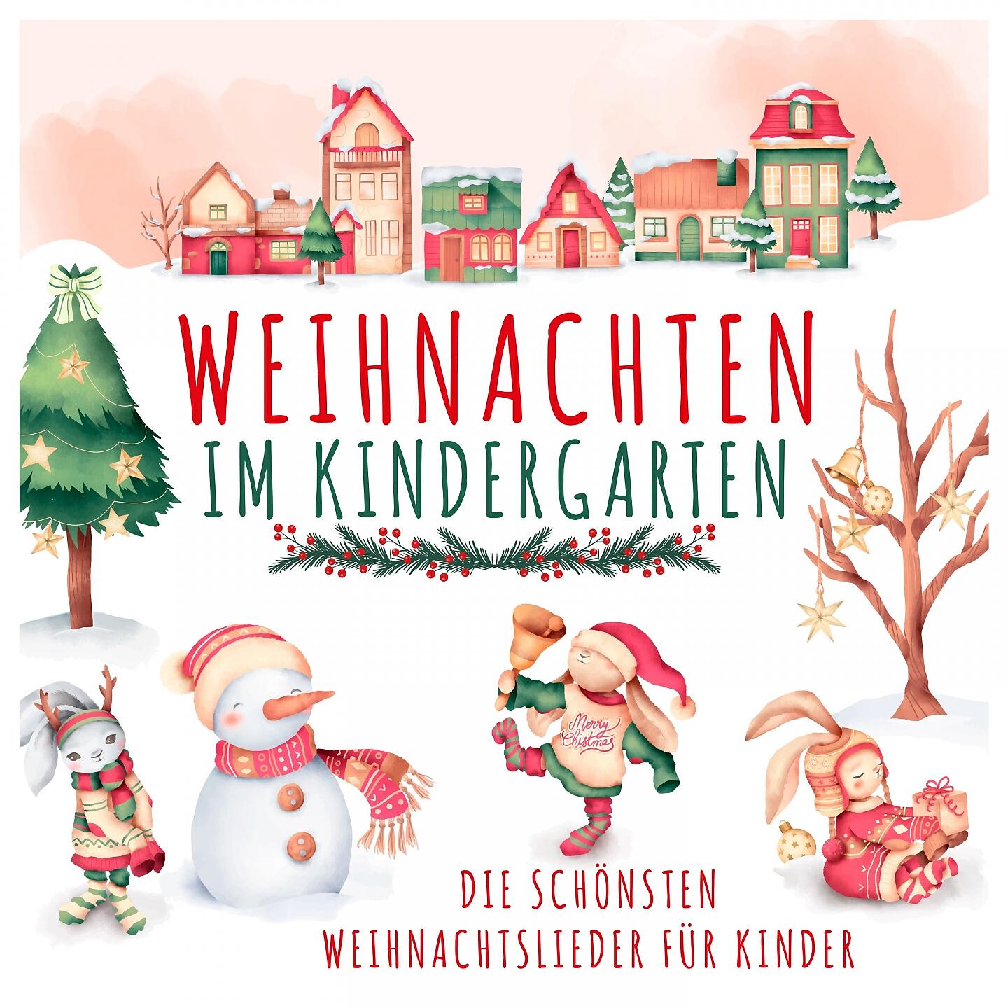 Релиз Weihnachten im Kindergarten Die schönsten Weihnachtslieder für Kinder