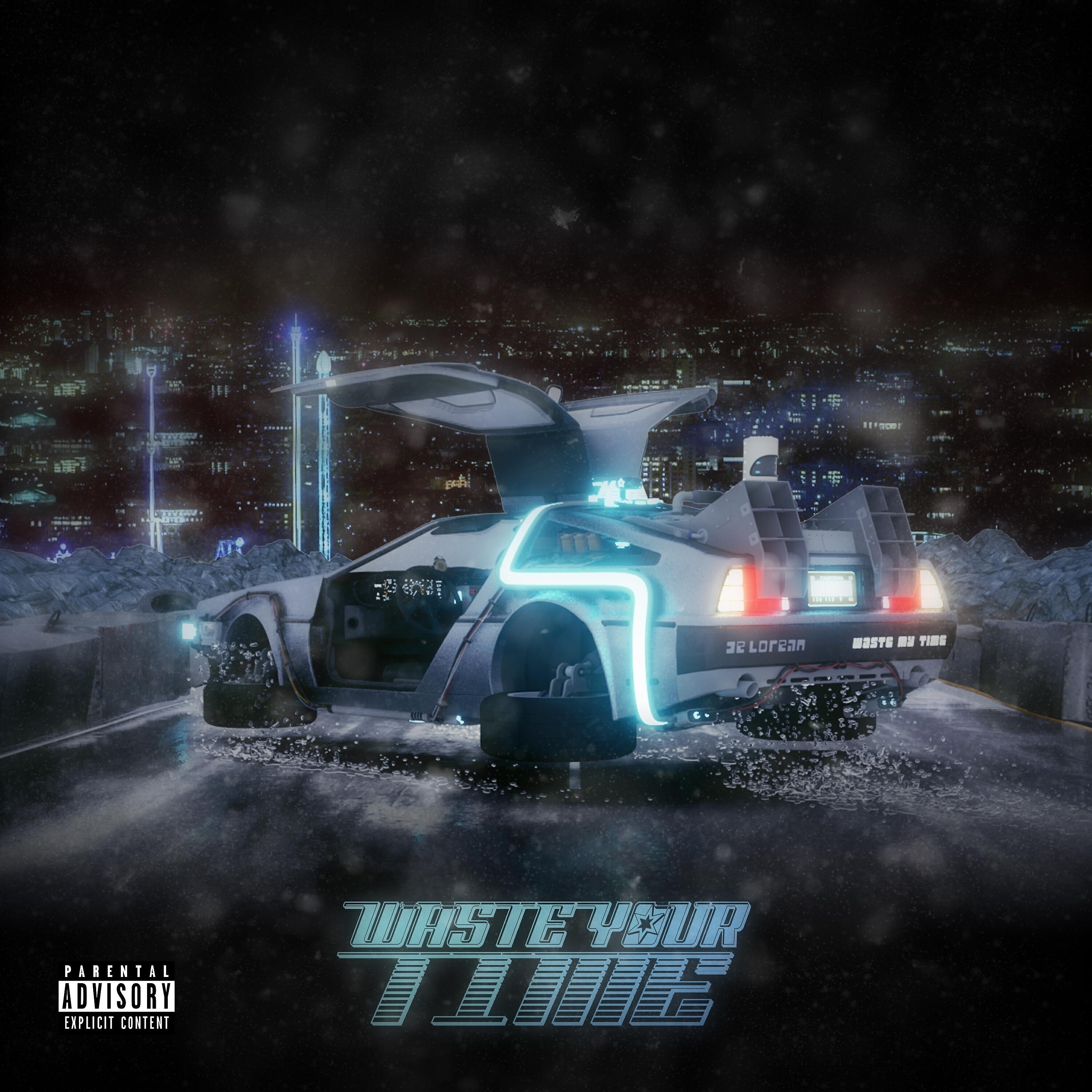 Релиз Waste Your Time