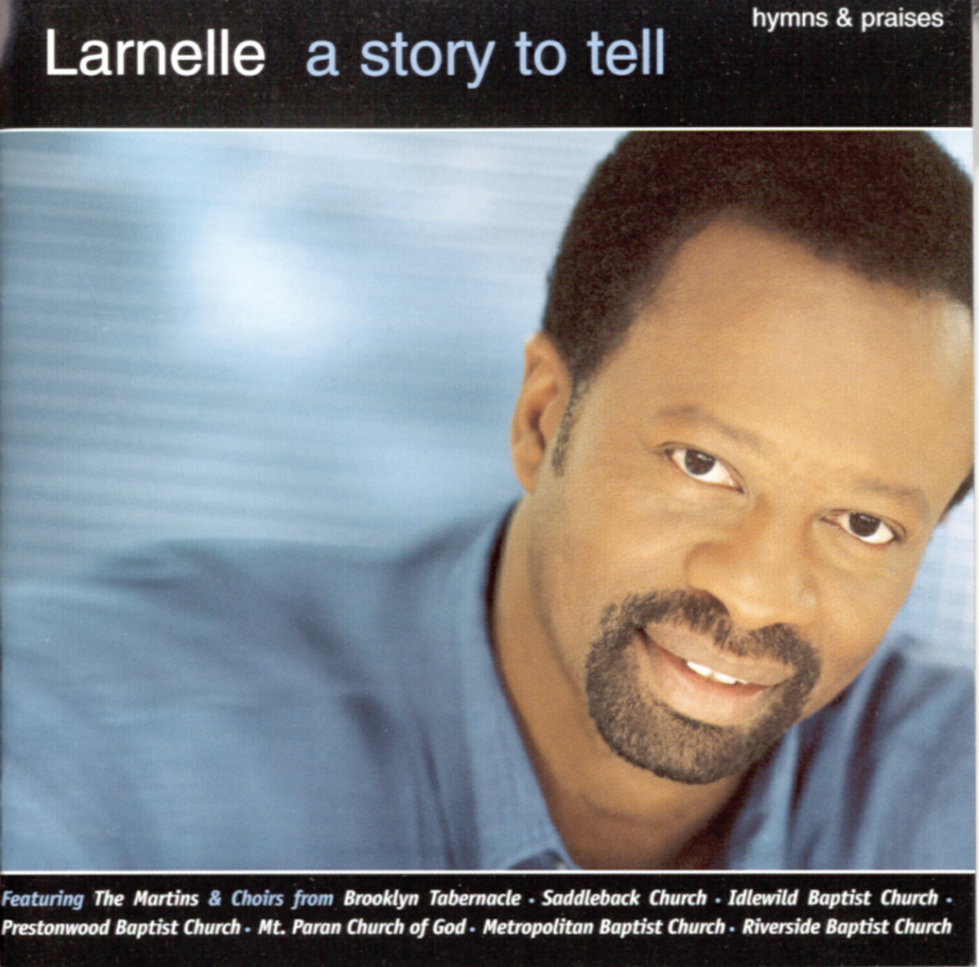 Релиз A Story To Tell: Hymns And Praises