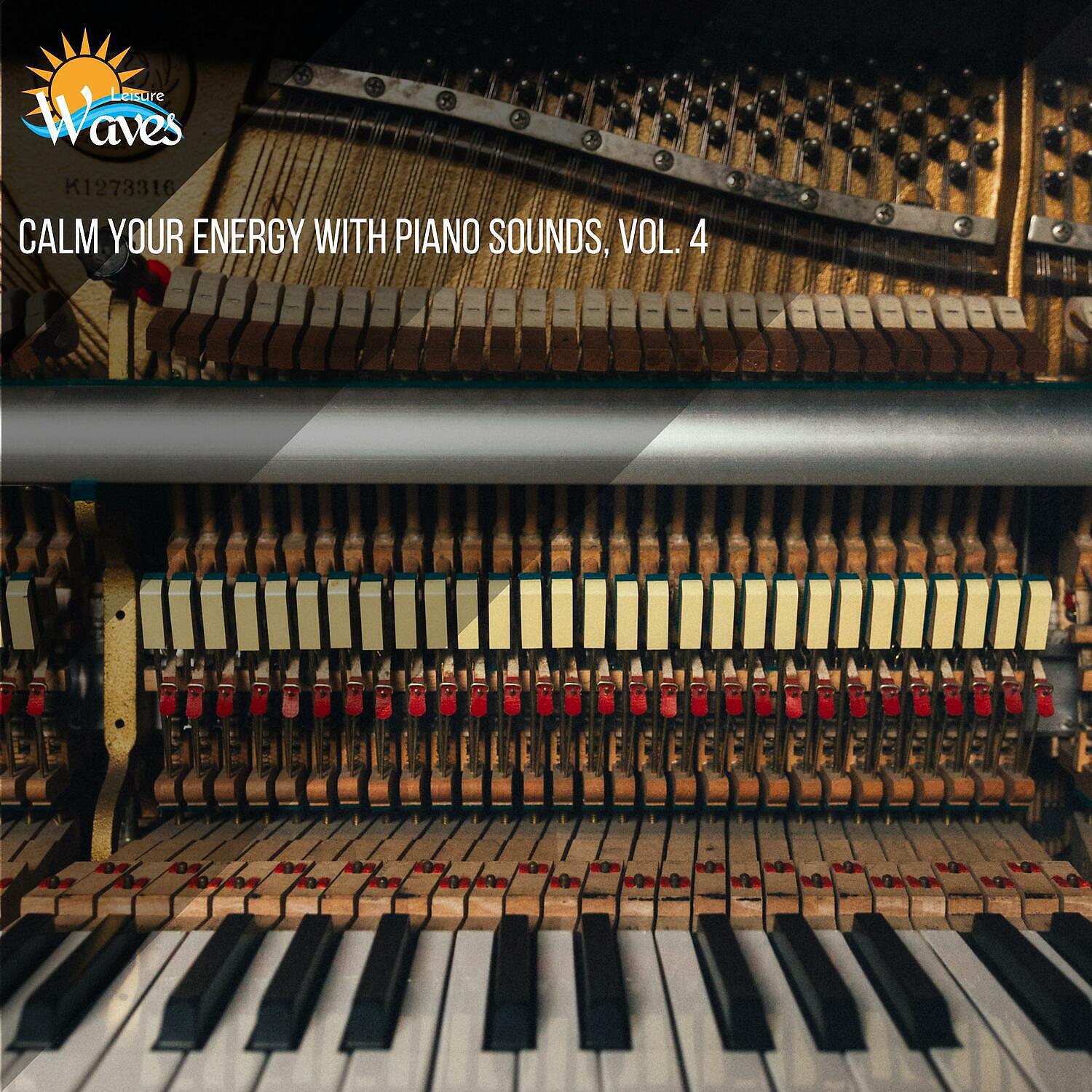 Релиз Calm Your Energy with Piano Sounds, Vol. 4