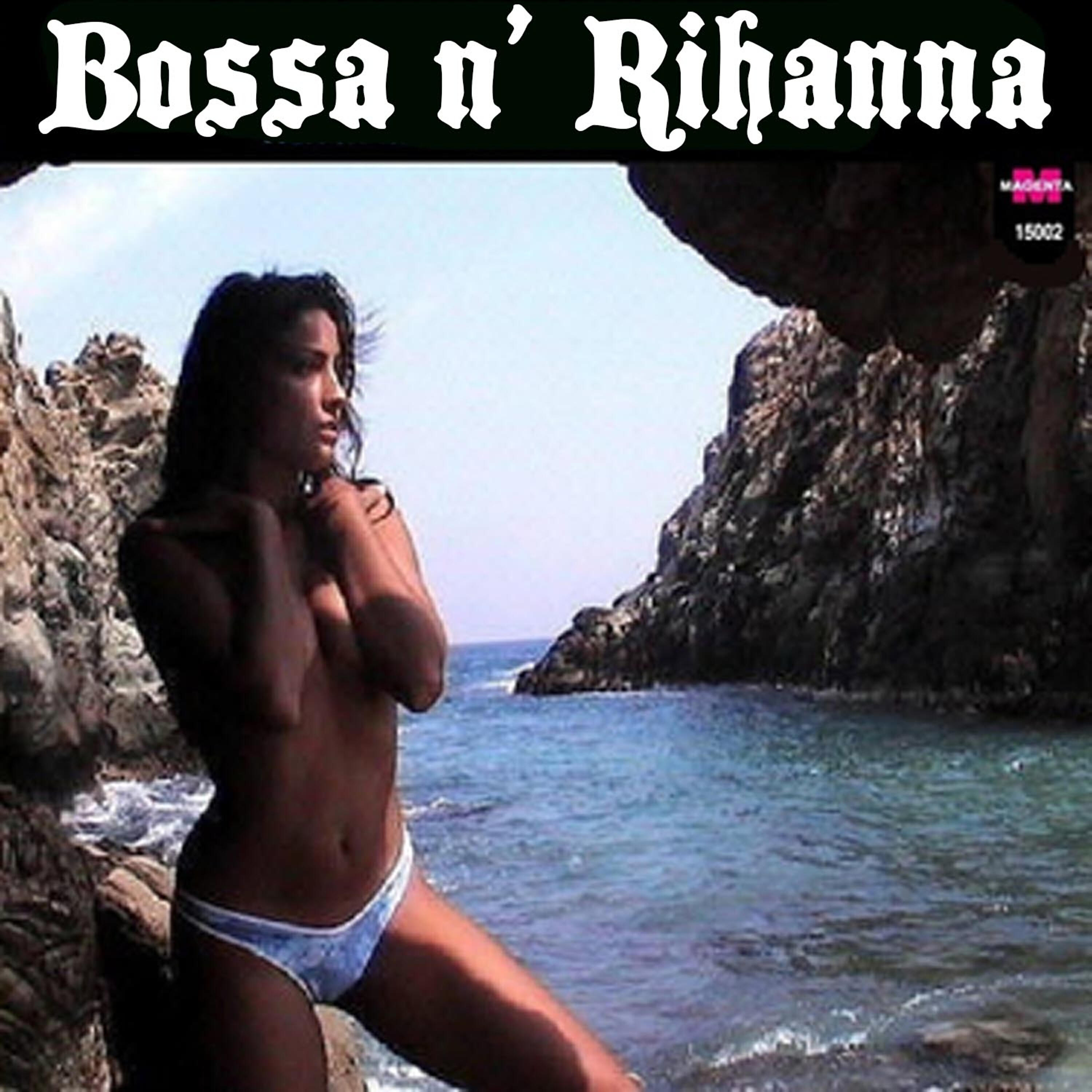 Релиз Bossa N' Rihanna