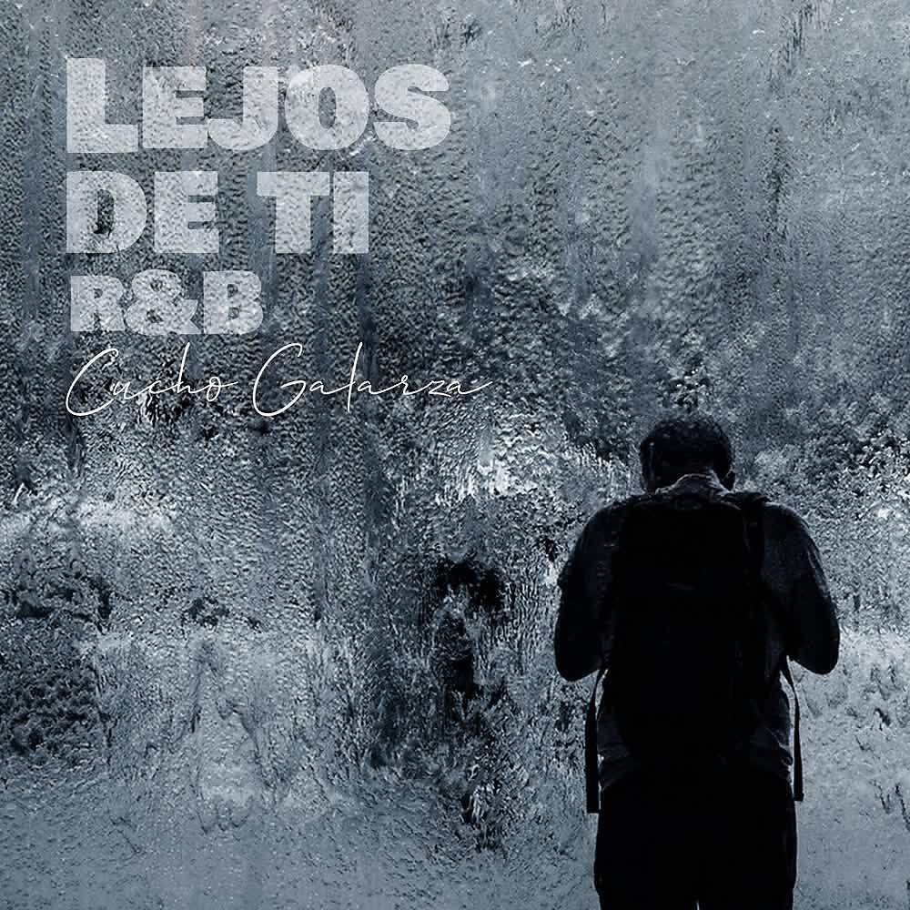 Релиз Lejos de Ti (R&B)