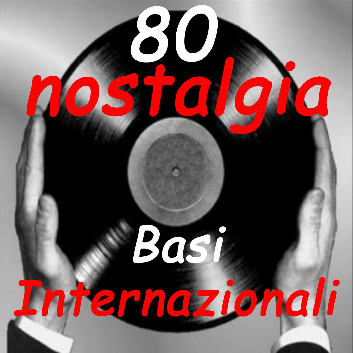 Релиз 80 Nostalgia Basi Internazionali