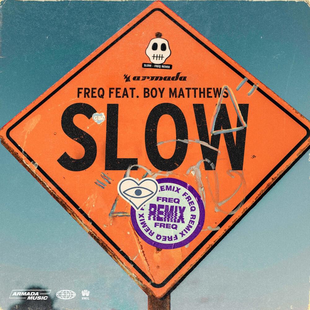 Релиз Slow (Freq Remix)