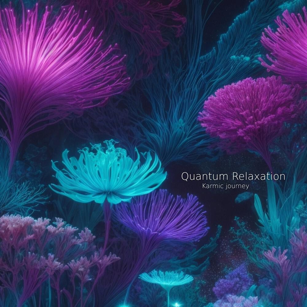Релиз Quantum Relaxation
