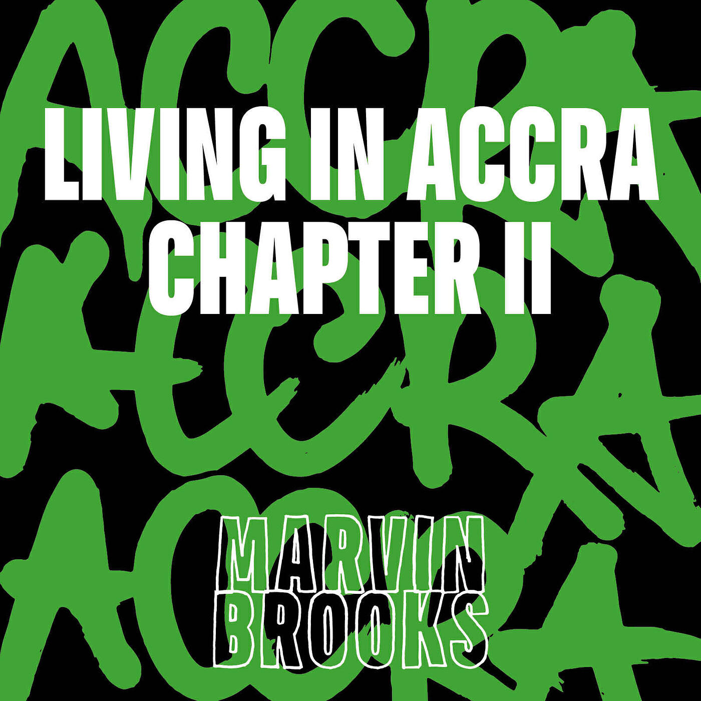 Релиз Living in Accra Chapter 2