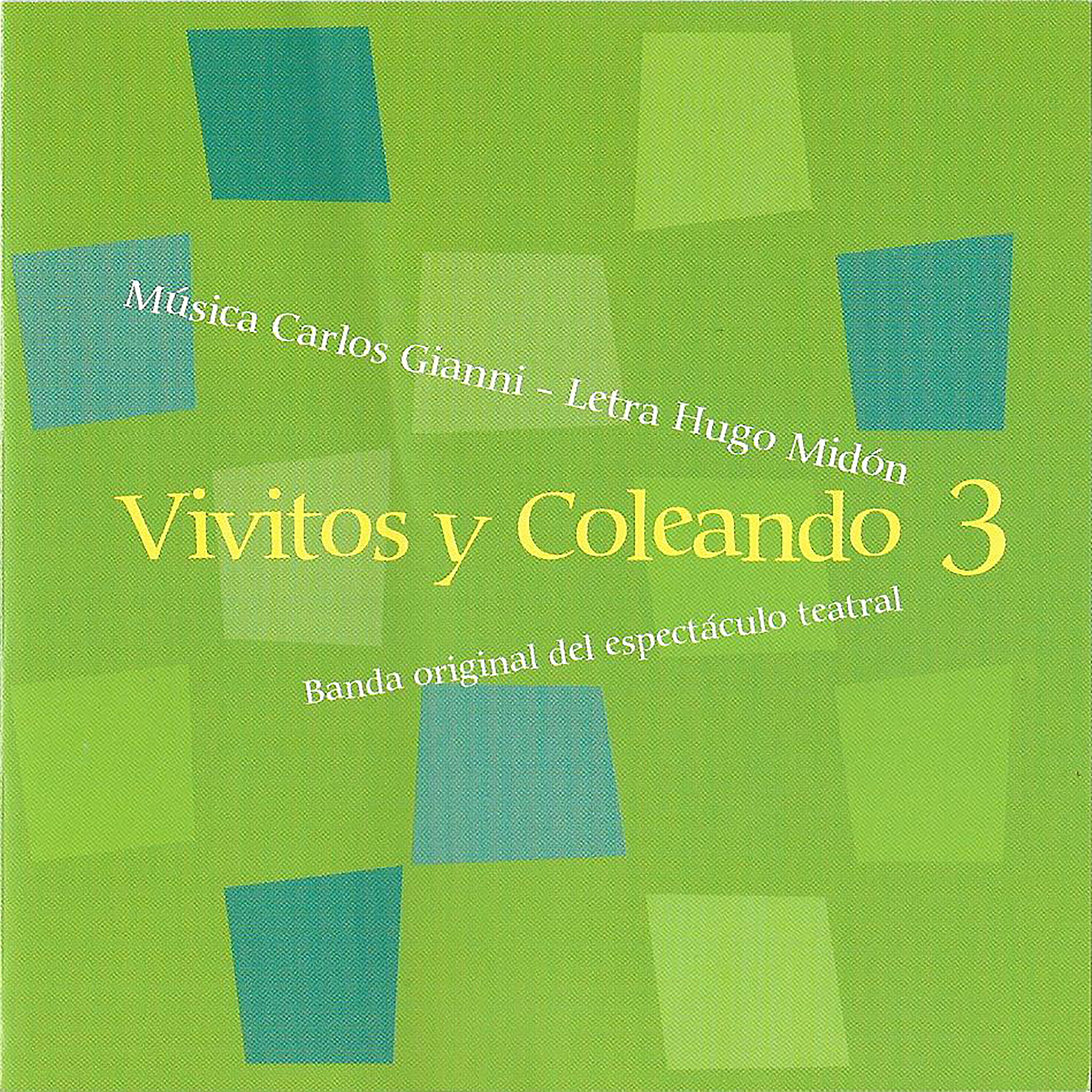 Релиз Vivitos y Coleando 3