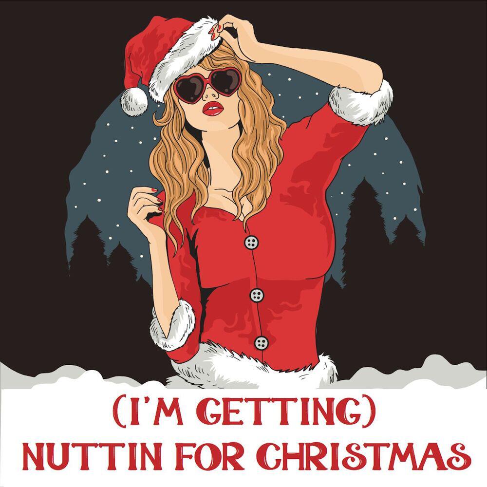 Релиз (I'm Getting) Nuttin' for Christmas