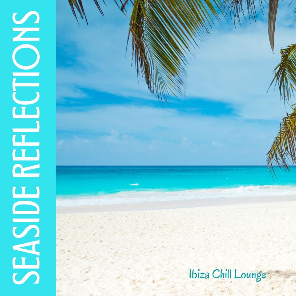 Релиз Seaside Reflections: Deep House Mix