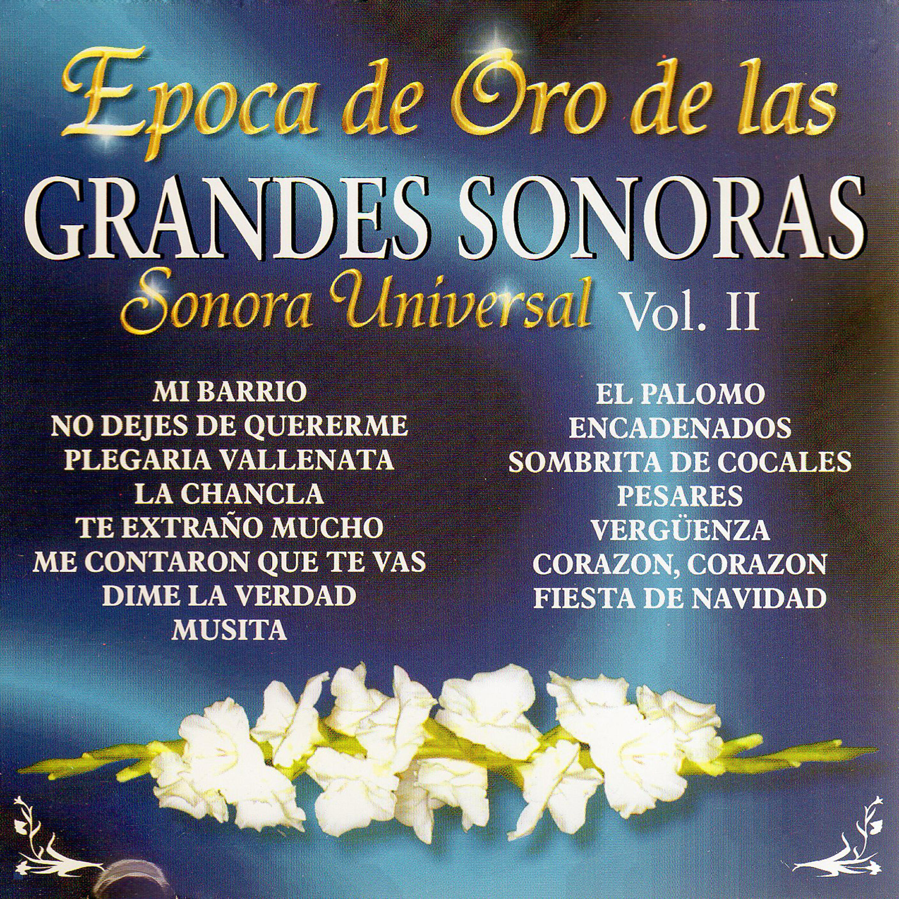 Релиз Epoca de las Grandes Sonoras, Vol. 2
