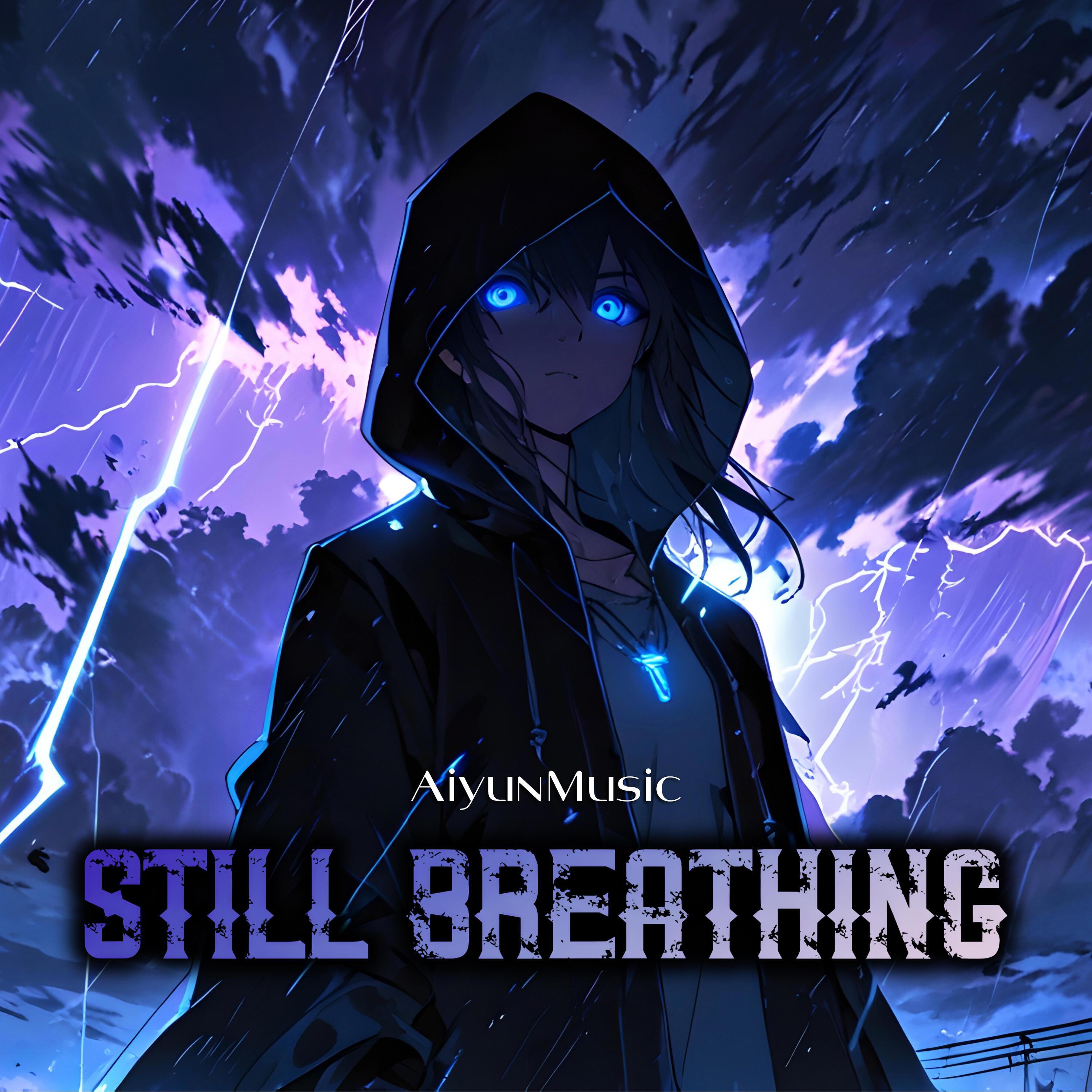 Релиз Still Breathing (Nightcore)