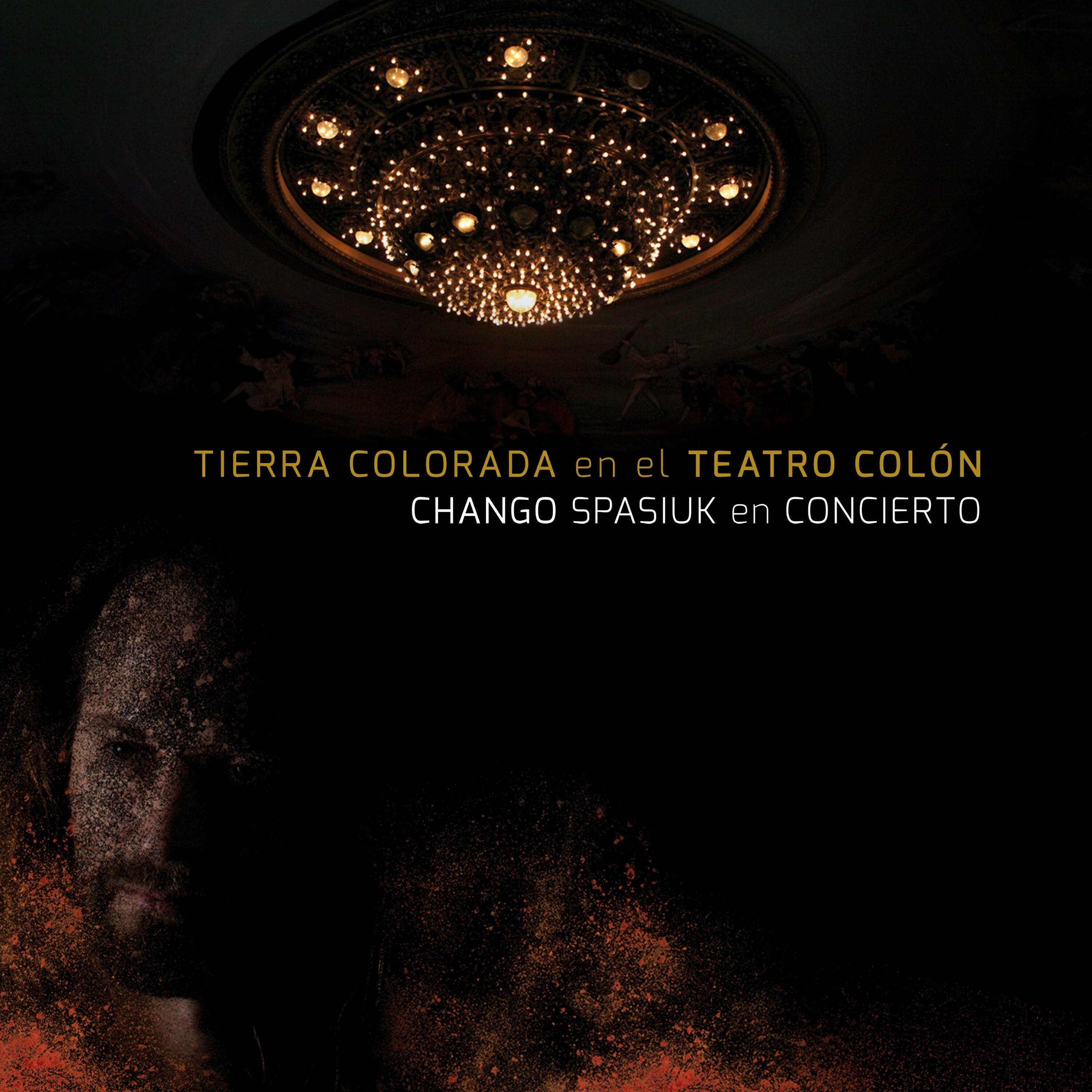 Релиз Tierra Colorada en el Teatro Colón: Chango Spasiuk en Concierto