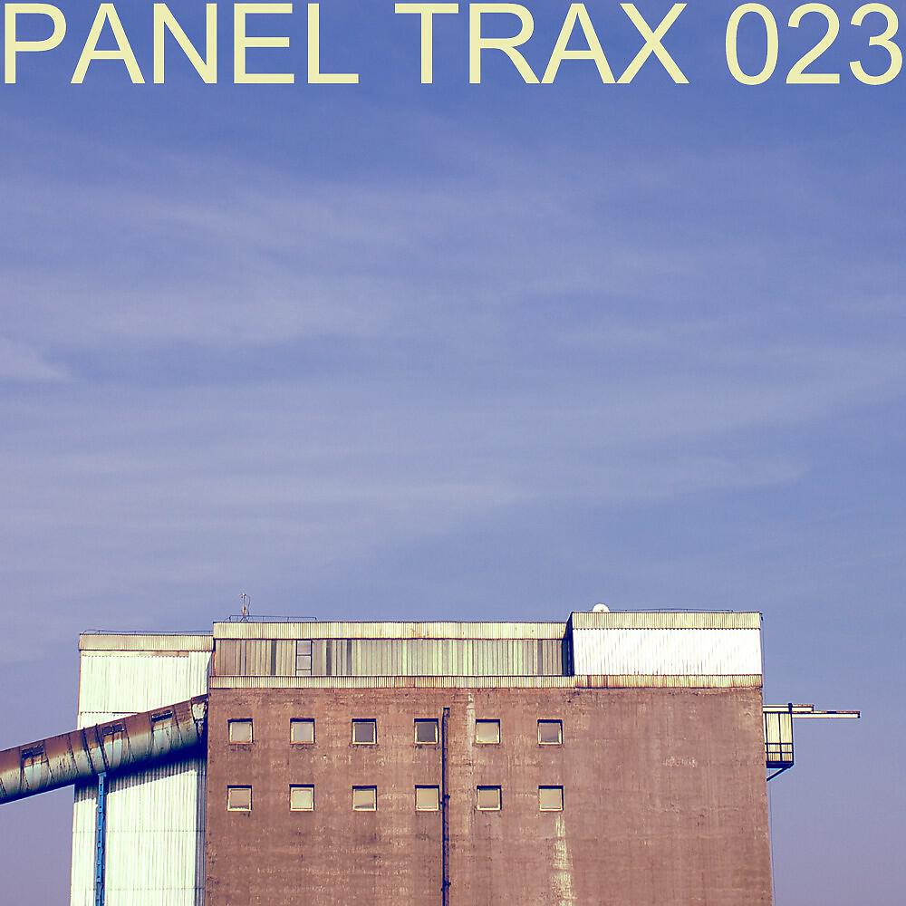 Релиз Panel Trax 023