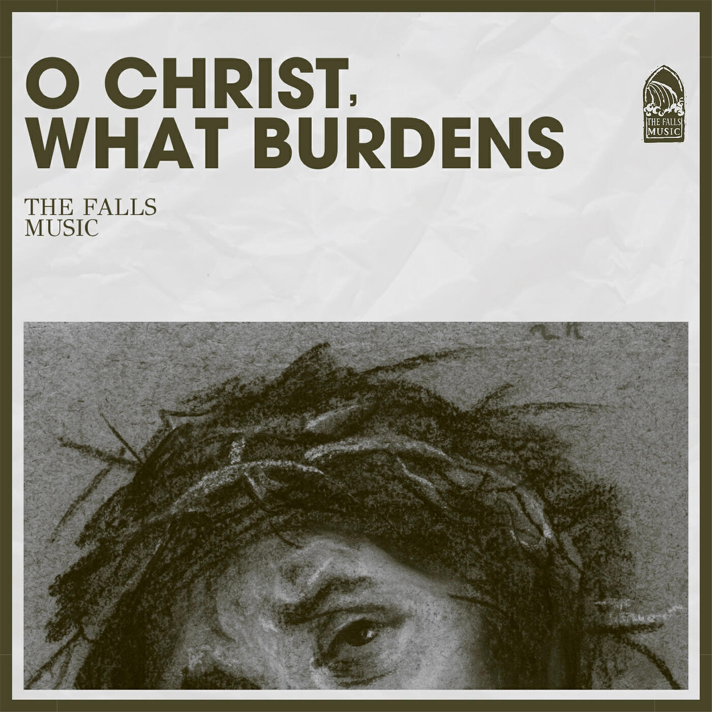 Релиз O Christ, What Burdens
