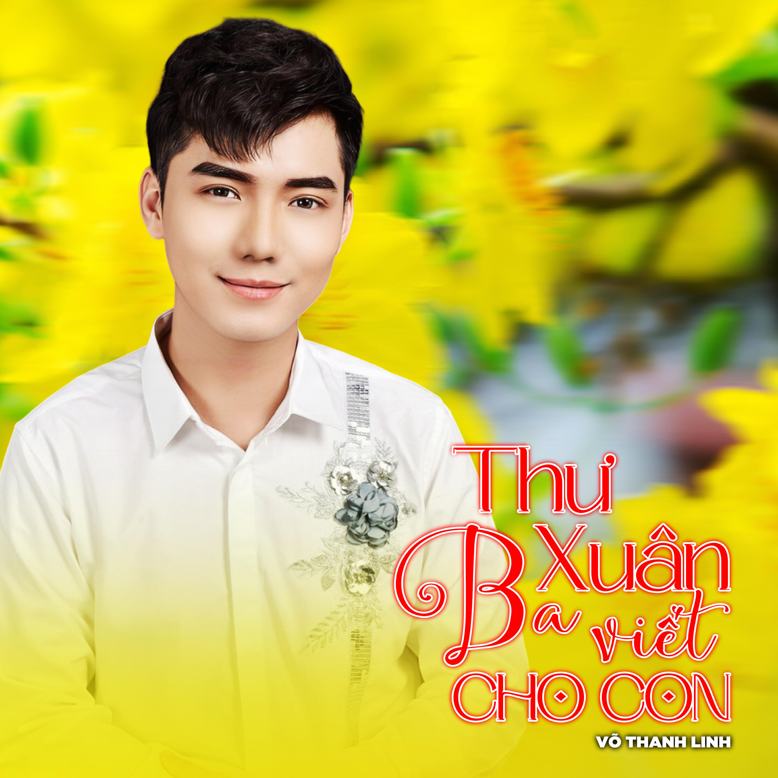 Релиз Thư Xuân Ba Viết Cho Con