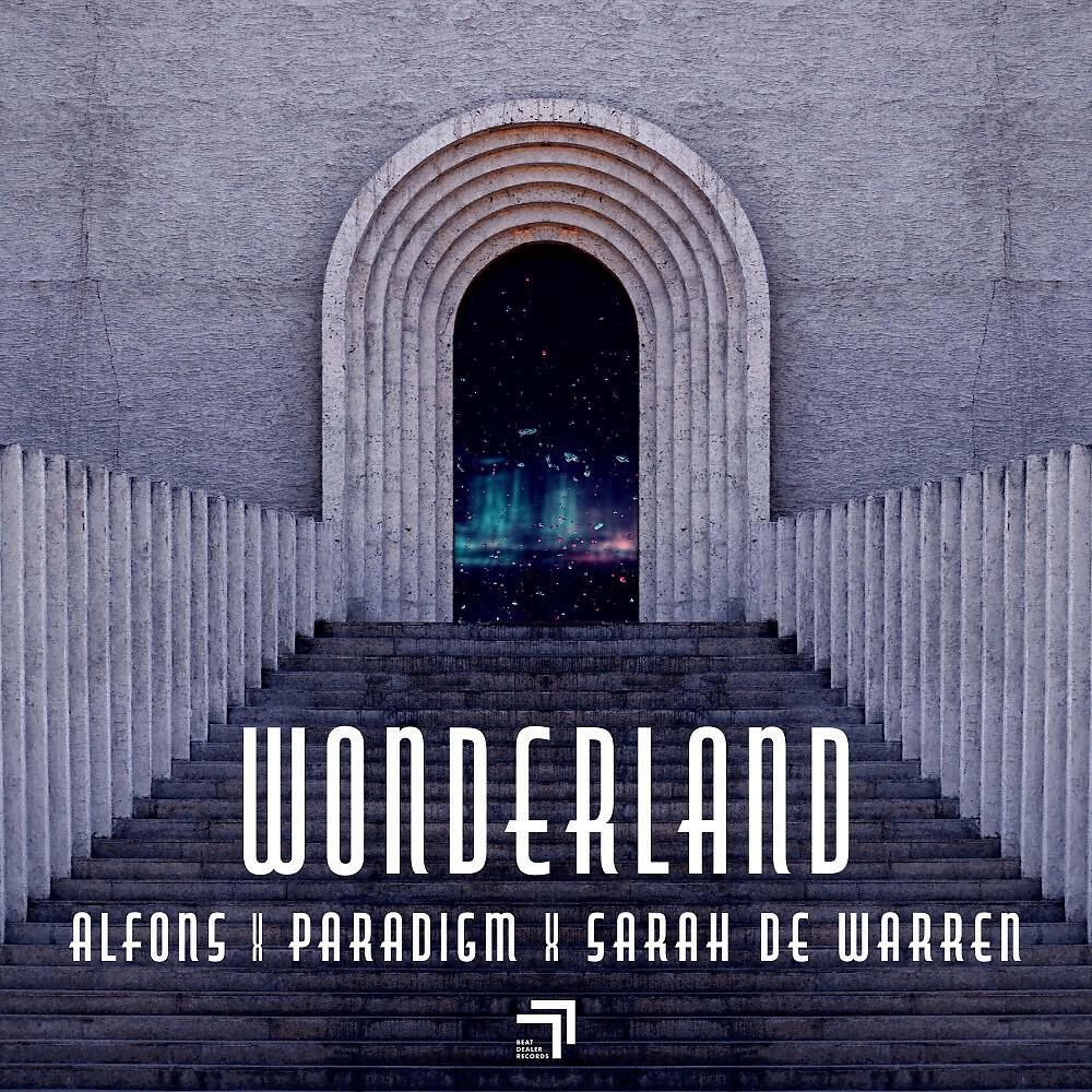 Скачать песню Alfons, Paradigm, Sarah de Warren - Wonderland бесплатно в MP3 для Android и iOS