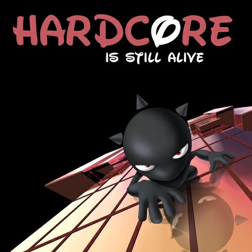 Релиз Hardcore Is Still Alive