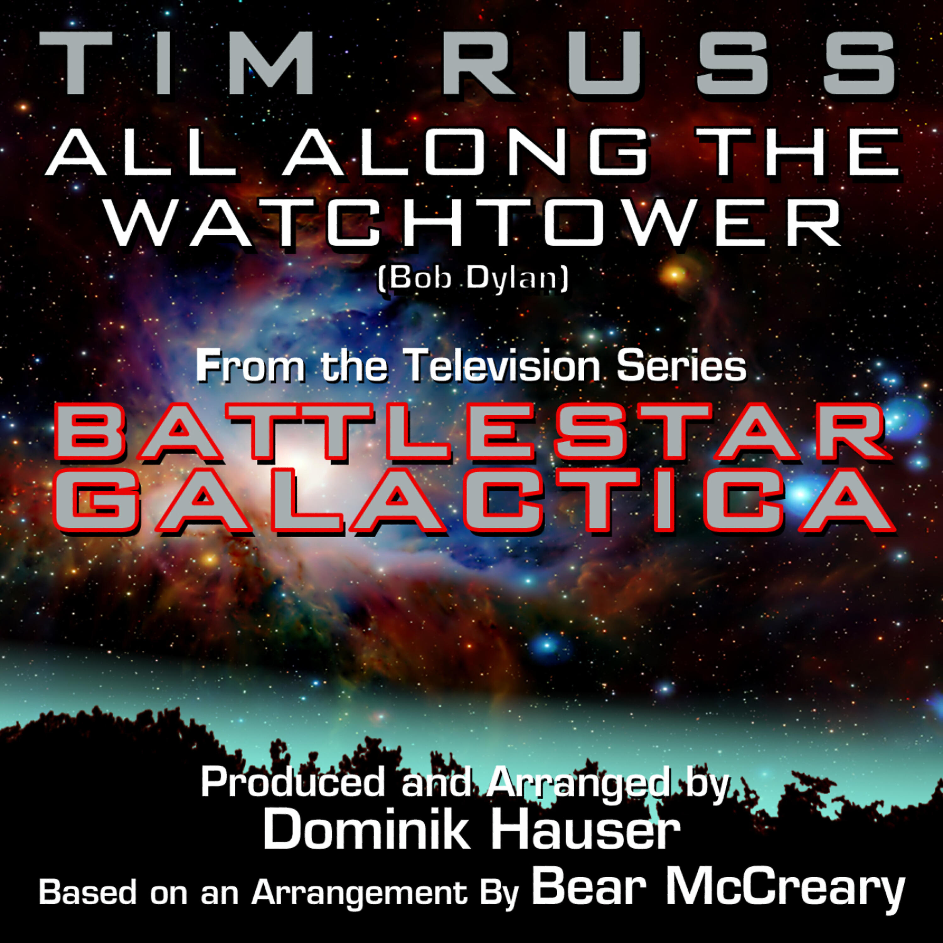 Релиз All Along The Watchtower - from an arrangement heard in "Battlestar Galactica" (Bob Dylan, Bear McCreary)