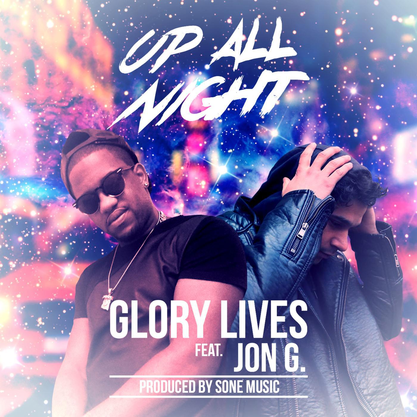Релиз Up All Night (feat. Jon G.)