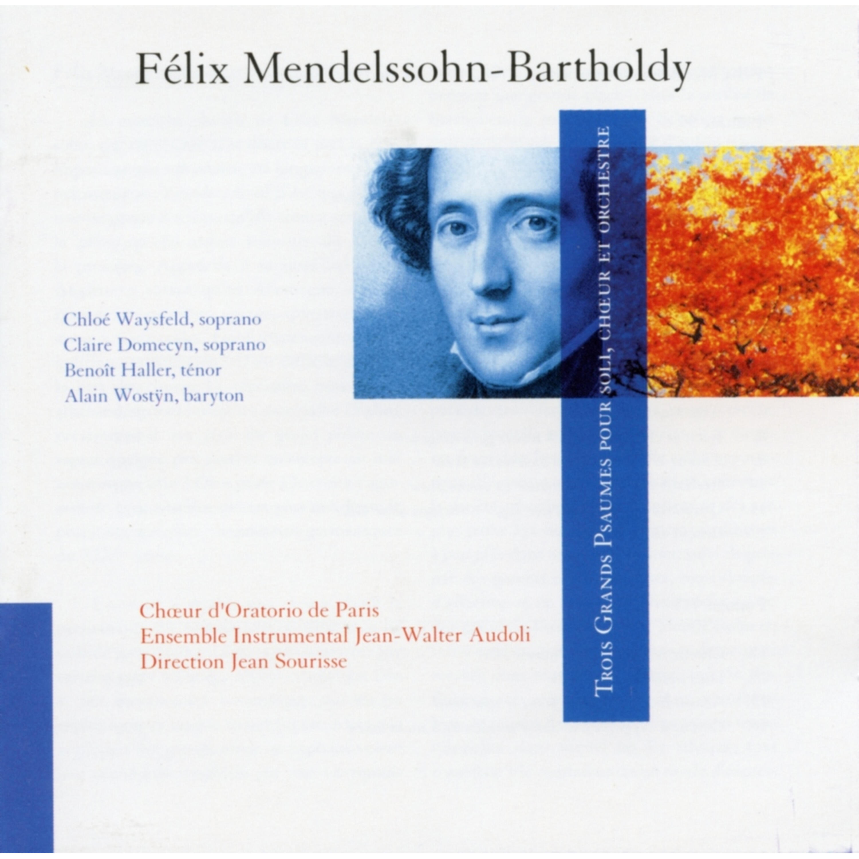 Релиз Mendelssohn: Trois Grands Psaumes pour soli, choeur et orchestre