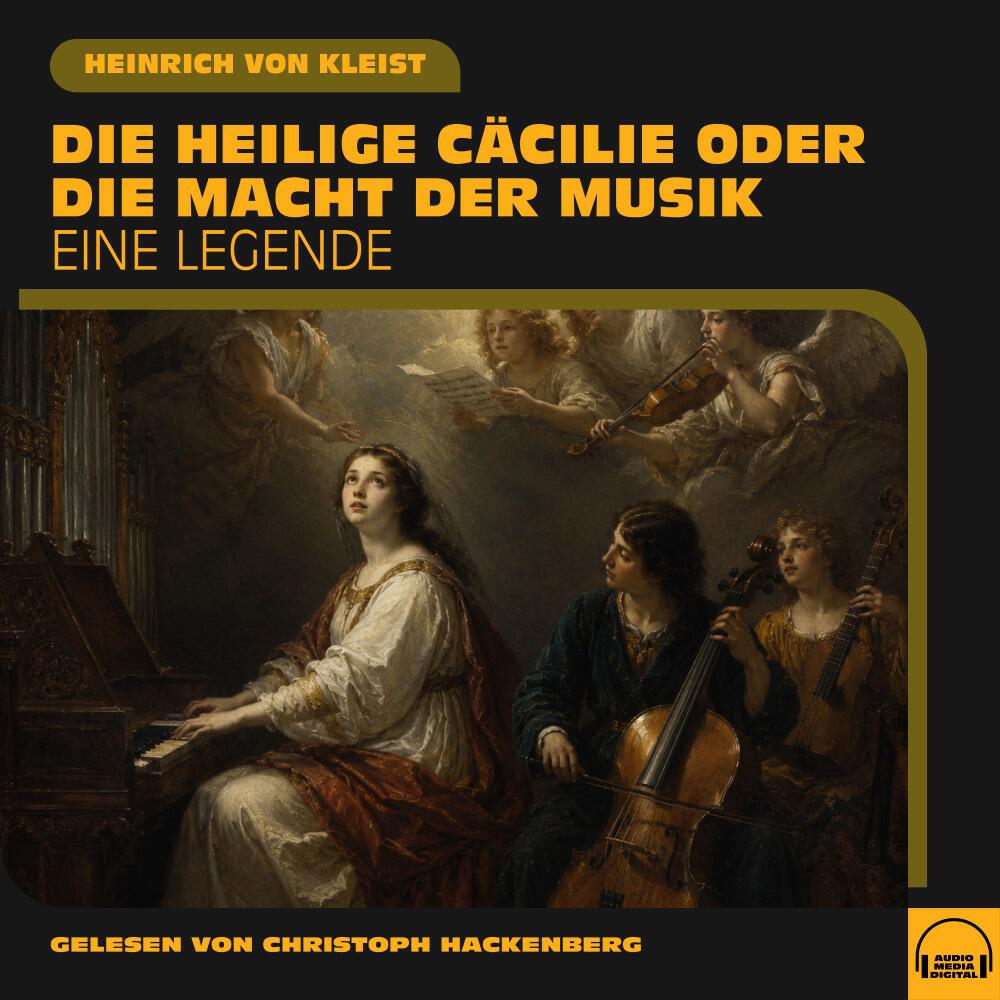 Релиз Die heilige Cäcilie oder die Macht der Musik (Eine Legende)