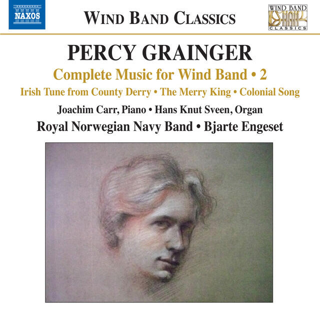 Постер альбома Grainger: Complete Music for Wind Band, Vol. 2