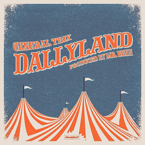 Скачать песню General Trix & Mr Benn - Dallyland бесплатно в MP3 для Android и iOS