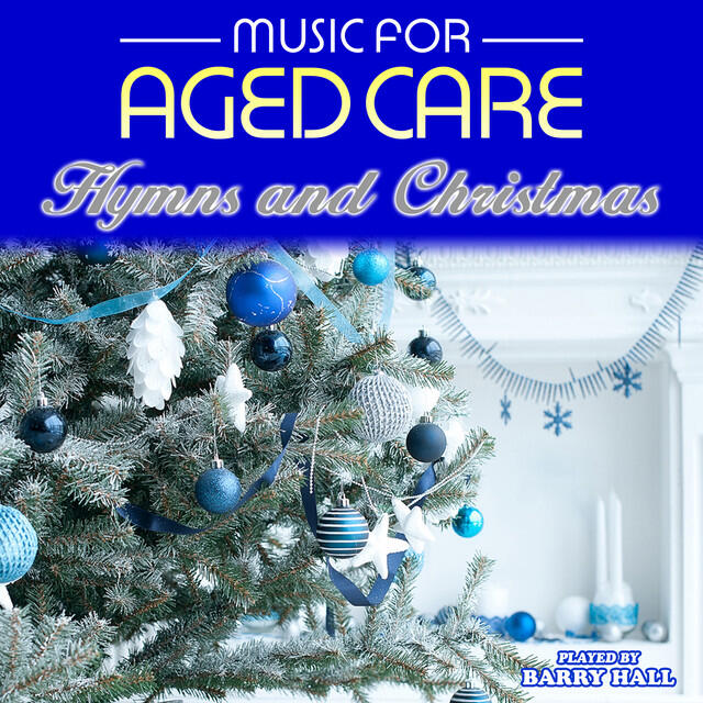 Релиз Music for Aged Care: Hymns and Christmas