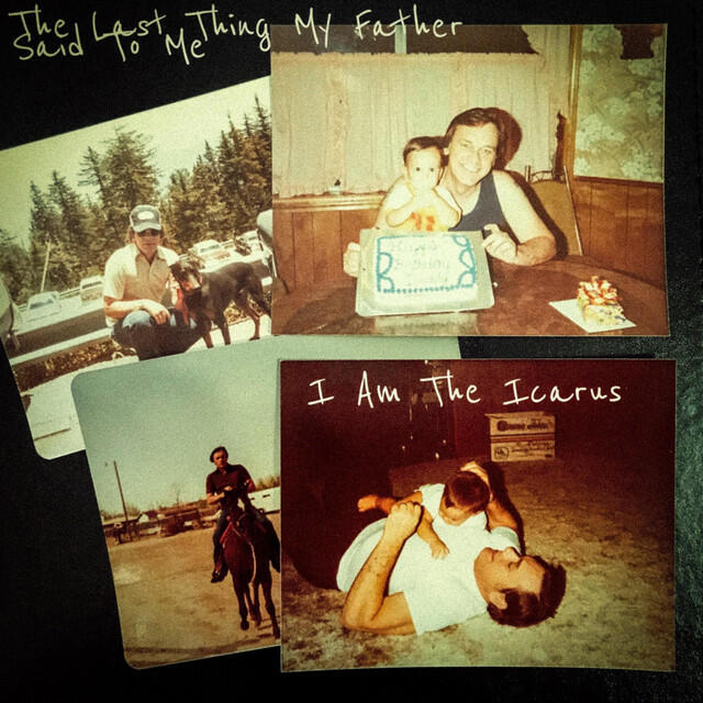 Релиз The Last Thing My Father Said to Me