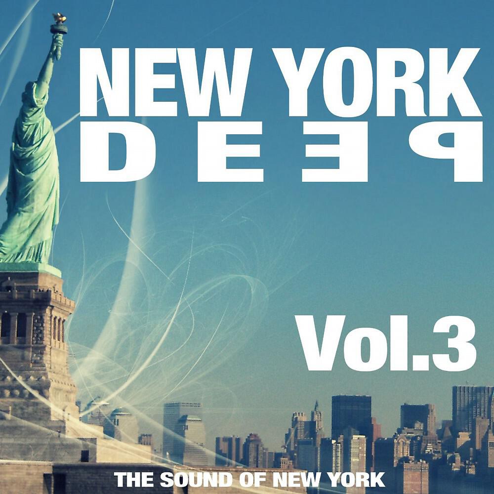 Релиз New York Deep, Vol. 3