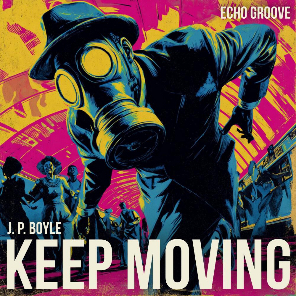 Релиз Keep Moving (Original Mix)