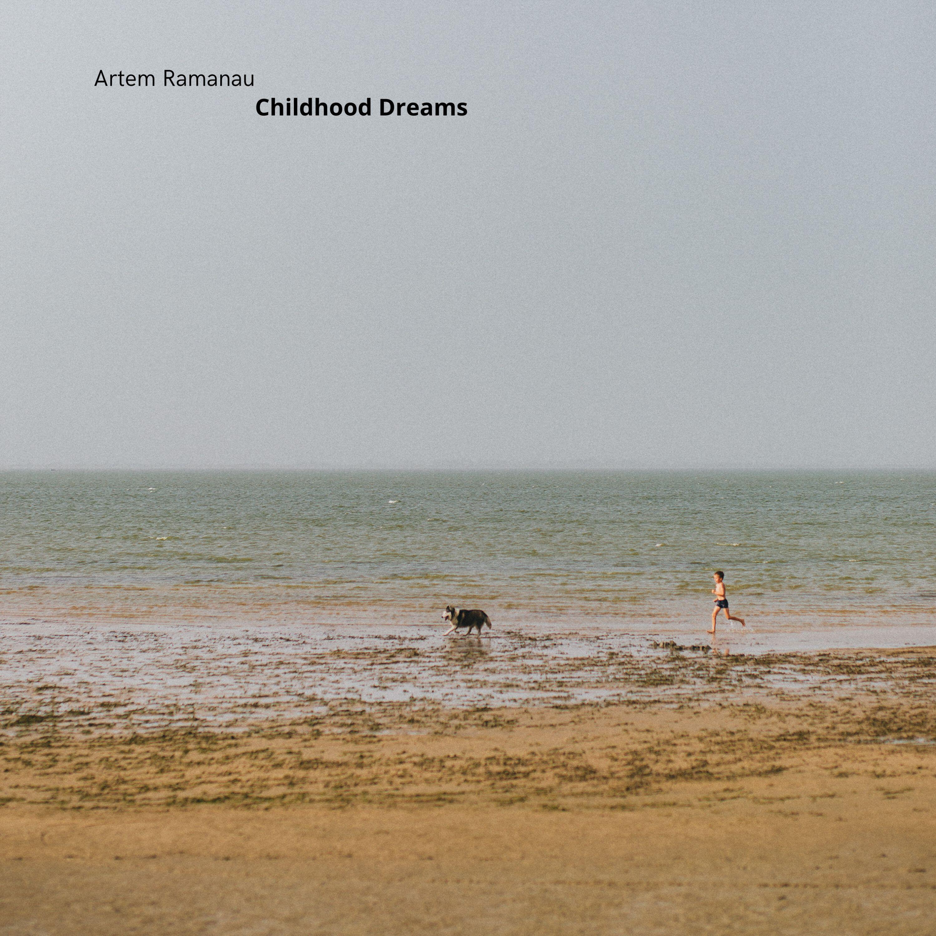 Релиз Childhood Dreams