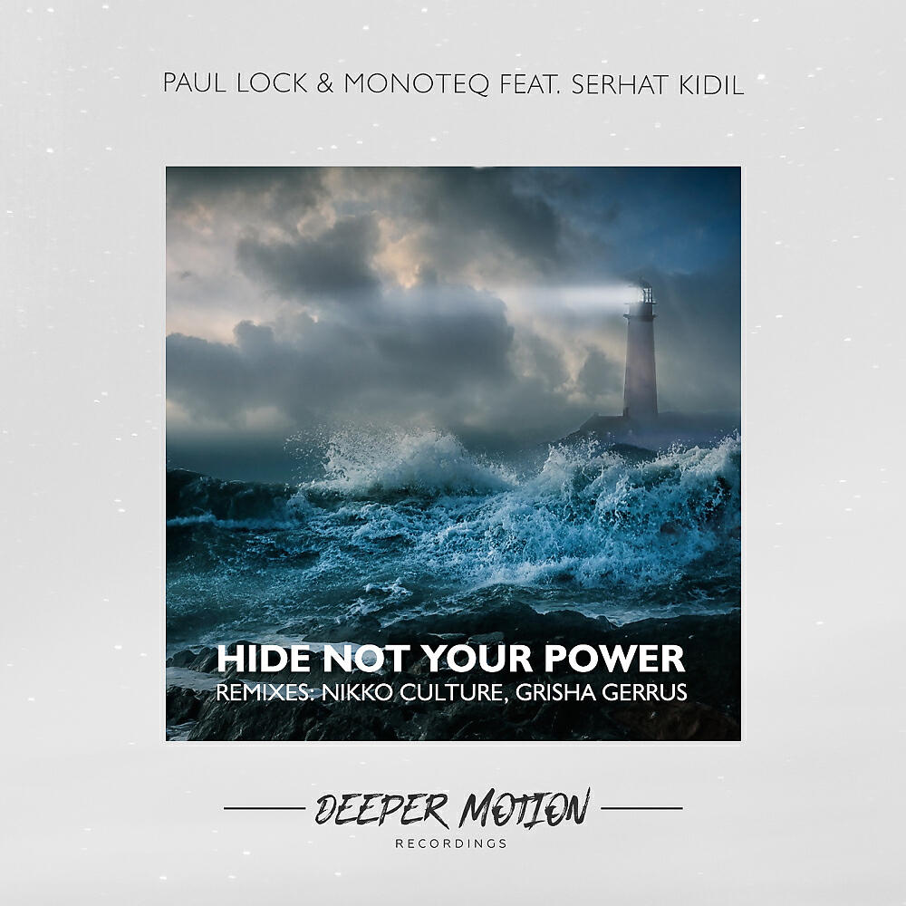 Релиз Hide Not Your Power