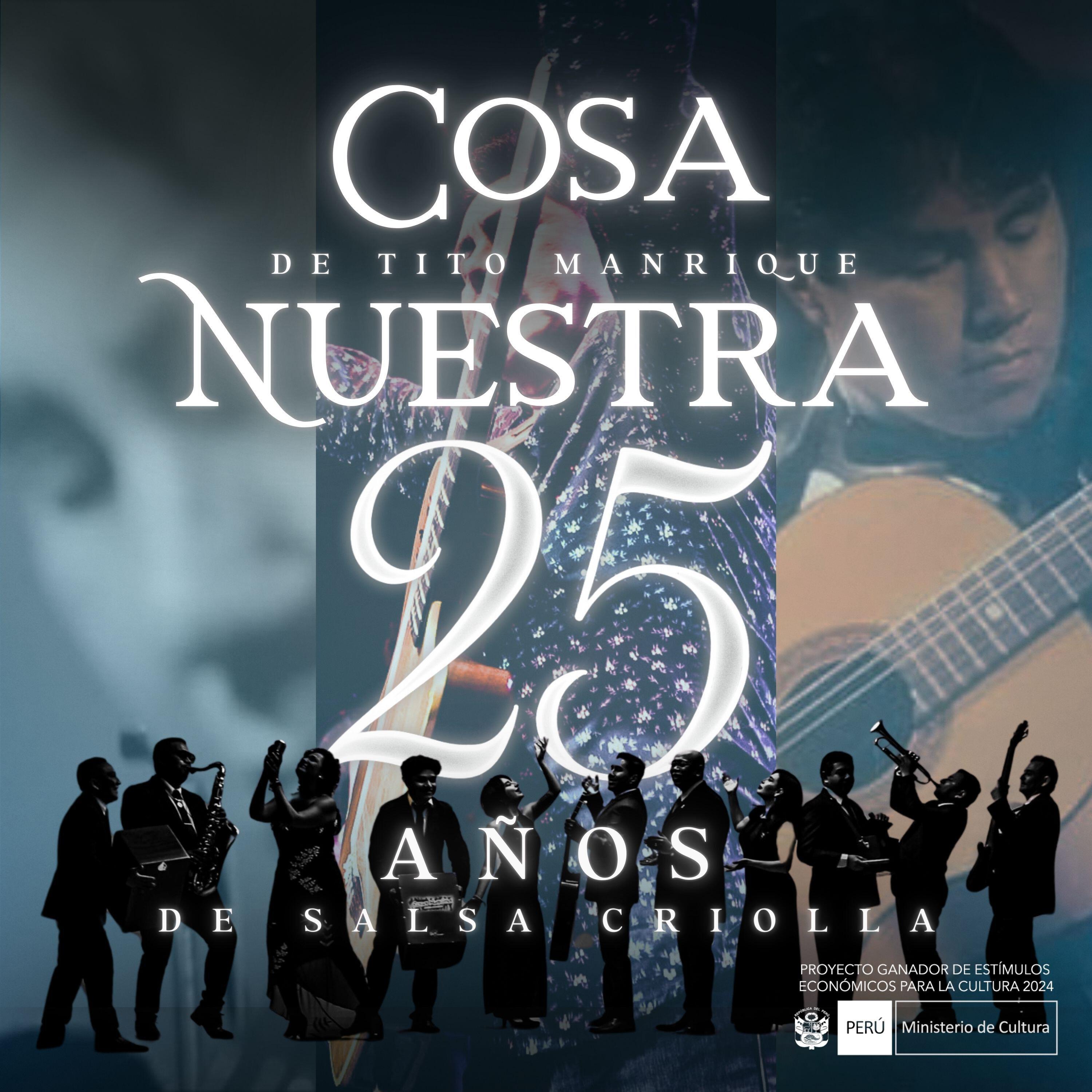 Релиз Cosa Nuestra de Tito Manrique 25 Años de Salsa Criolla