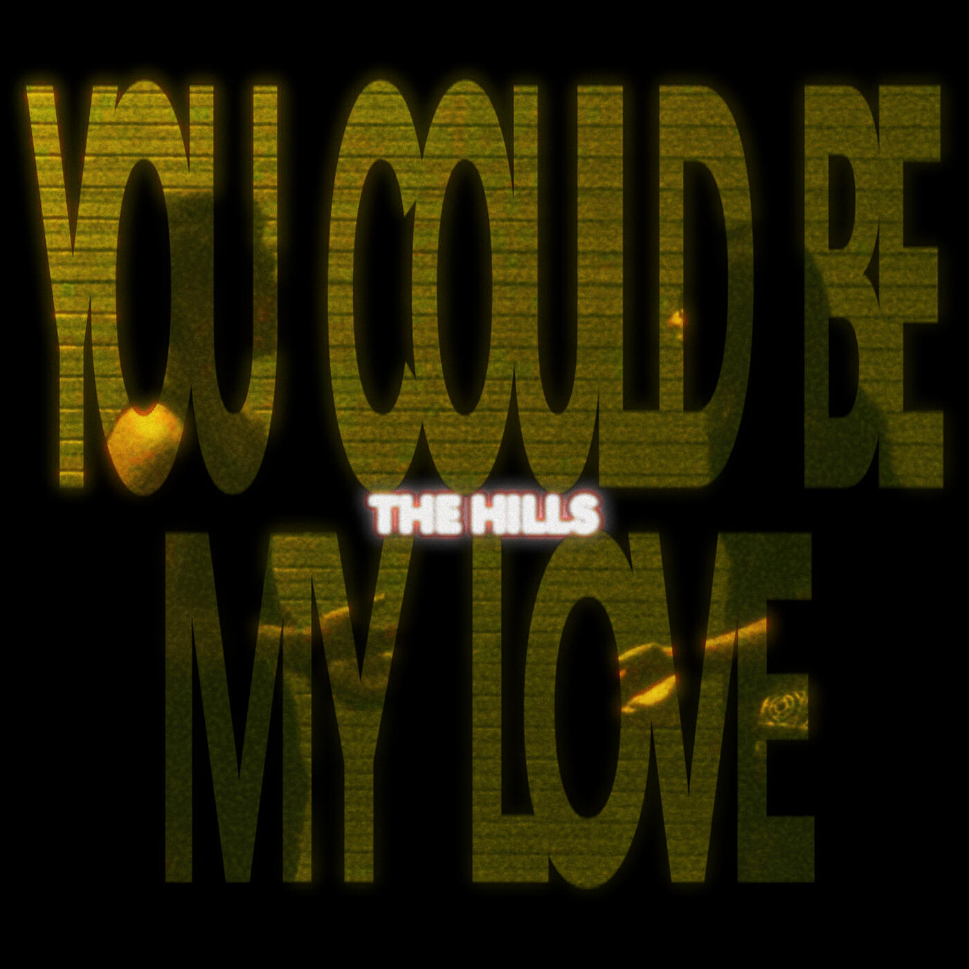 Релиз You Could Be My Love